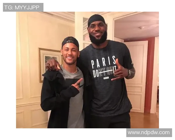 詹姆斯与足球巨星们的跨界对话与合作影响力分析